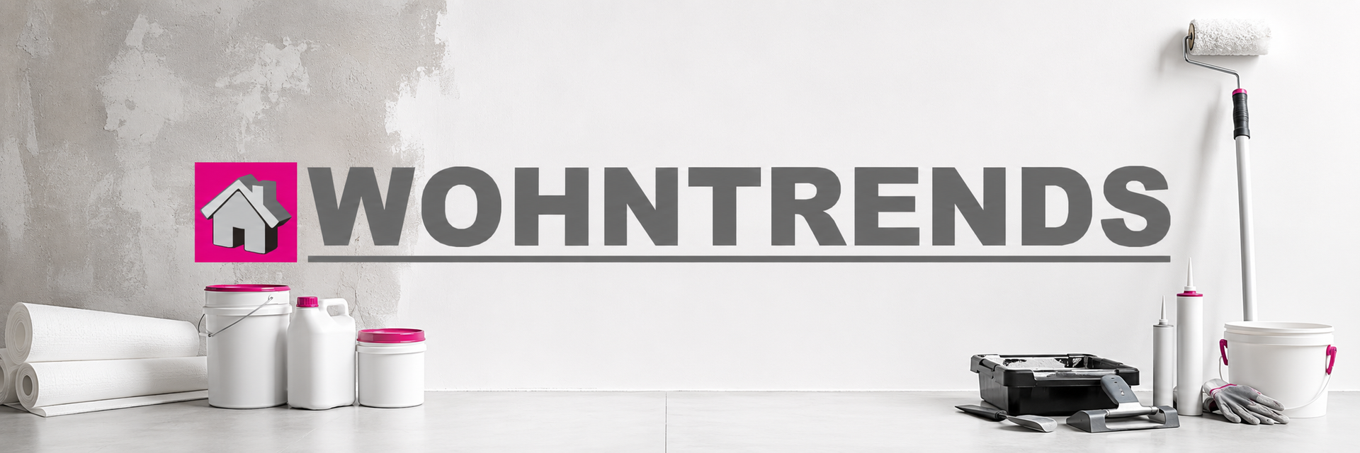 Das Banner: Eine gestrichene Wand mit Malerutensilien und Wohntrends Logo